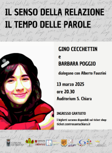 LOCANDINA EVENTO CON GINO CECCHETTIN AUDITORIUM SANTA CHIARA 13 MARZO ORE 20.30